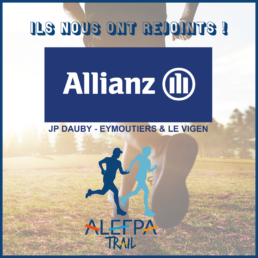 Allianz partenaire de l'ALEFPA Trail, événement aux portes de Vassivière en Septembre